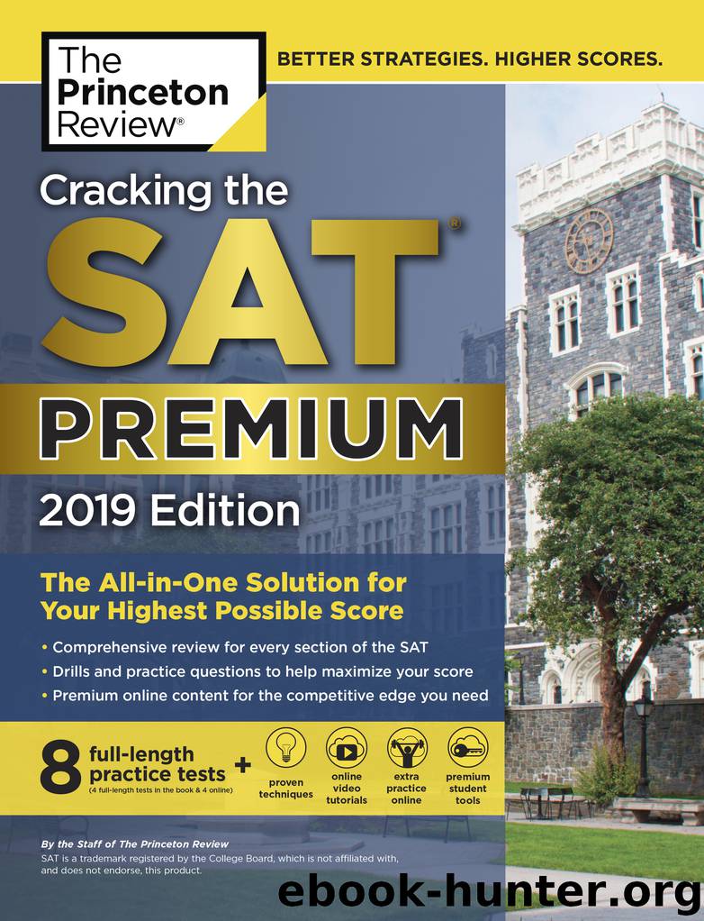 Cracking the SAT Premium Edition with 8 Practice Tests, 2019 by